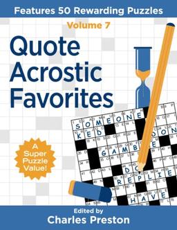 Quote Acrostic Favorites: Features 50 Rewarding Puzzles (Puzzle Books for Fun, Band 7)