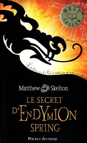 Le secret d'Endymion Spring