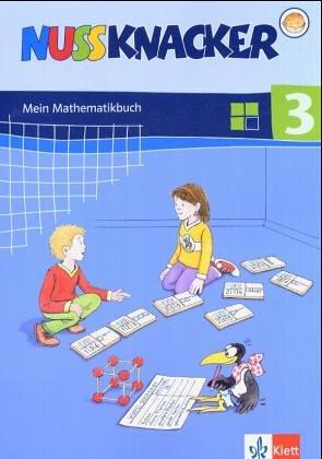 Nussknacker 3. Schülerbuch. Neu. Berlin, Brandenburg, Bremen, Hamburg, Hessen, Mecklenburg-Vorpommern,  Niedersachsen, Nordrhein-Westfalen, ... Thüringen: Mein Mathematikbuch