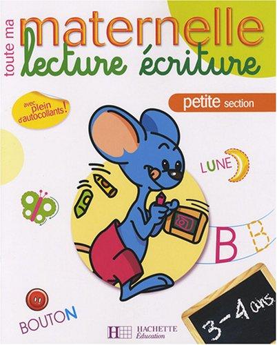 Lecture écriture maternelle petite section, 3-4 ans