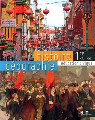 Histoire, géographie, éducation civique, 1re bac pro