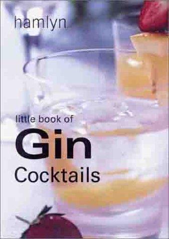 Little Book of Gin Cocktails (Little Book of Cocktails)