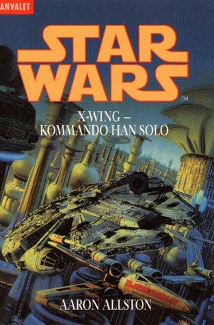 Star Wars, X-Wing, Kommando Han Solo