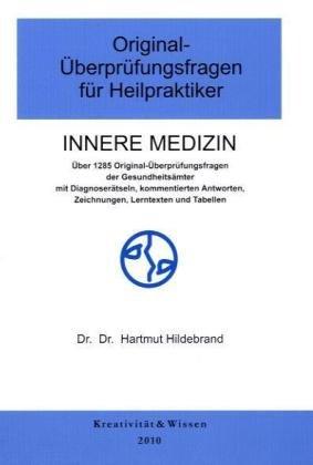 Original-Überprüfungsfragen für Heilpraktiker, Innere Medizin