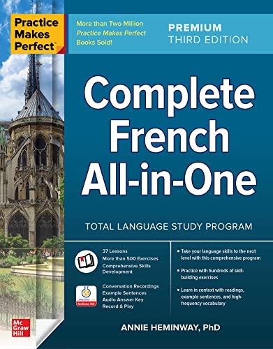 Practice Makes Perfect: Complete French All-in-One