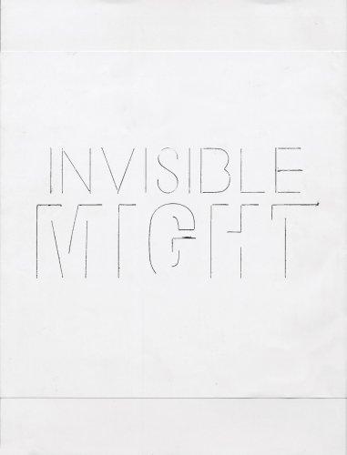 Invisible Might: Works from 1965-1971: Works from 1965-1971 SDNR