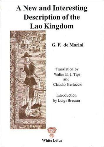 A New and Interesting Description of the Lao Kingdom: 1642-1648