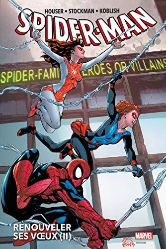 Spider-Man : renouveler ses voeux. Vol. 2