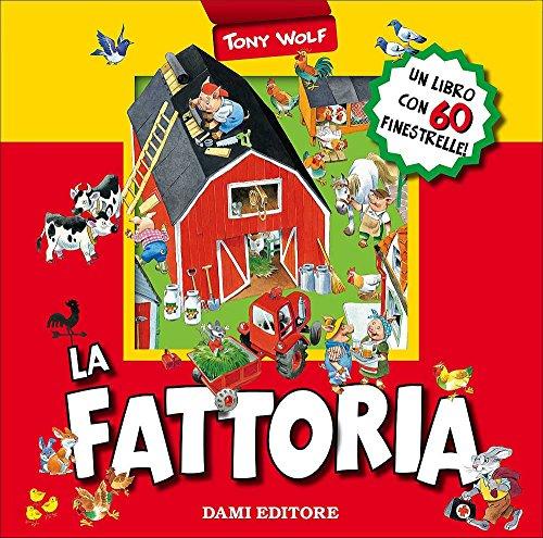 La fattoria. Libro pop-up