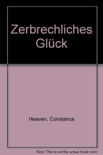 Zerbrechliches Glück. Roman