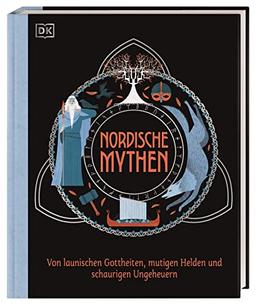 Nordische Mythen: Von launischen Gottheiten, mutigen Helden und schaurigen Ungeheuern. Spannendes Sachwissen für Kinder ab 10 Jahren