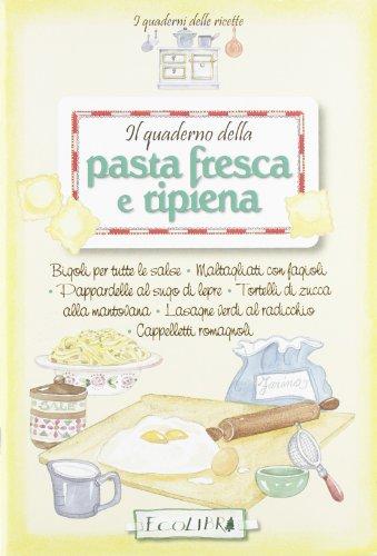 Pasta fresca e ripiena