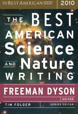 The Best American Science and Nature Writing 2010