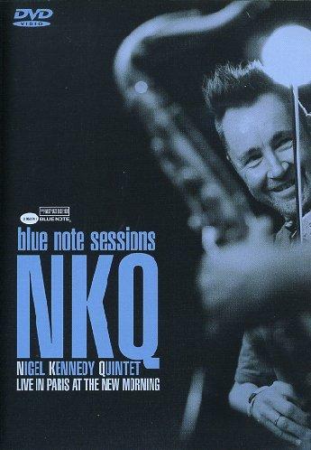 Nigel Kennedy Quintett - The Blue Note Sessions