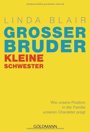 Großer Bruder, kleine Schwester: Wie unsere Position in der Familie unseren Charakter prägt