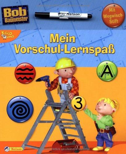 Bob der Baumeister - Mein Vorschul-Lernspaß: Nelson Pappenbuch