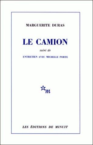 Le camion. Entretien avec Michelle Porte