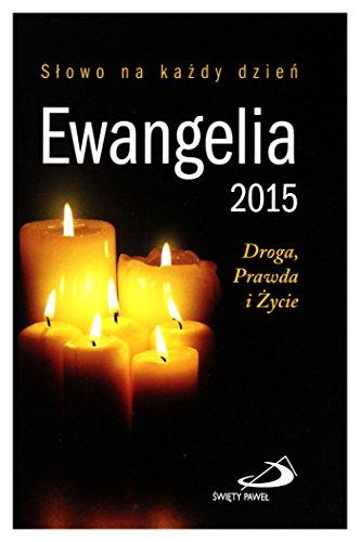 Ewangelia 2015 Droga, Prawda i Ĺťycie maĹy format (twarda) [KSIĄĹťKA]