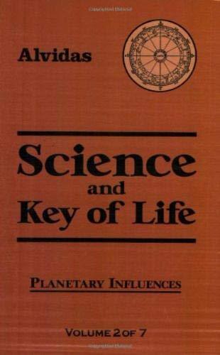 Science and the Key of Life: Planetary Influences