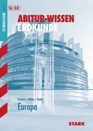 Abitur-Wissen Erdkunde / Europa