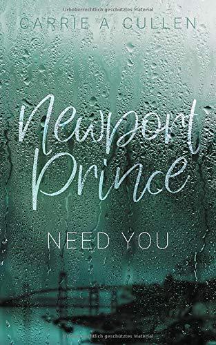 Newport Prince: Need You