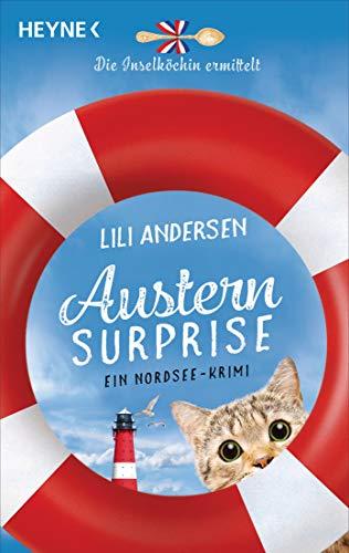 Austern surprise - Die Inselköchin ermittelt: Ein Nordsee-Krimi (Inselköchin-Saga, Band 2)