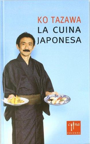 La cuina japonesa a Catalunya (COL.LECCIO CUINA)