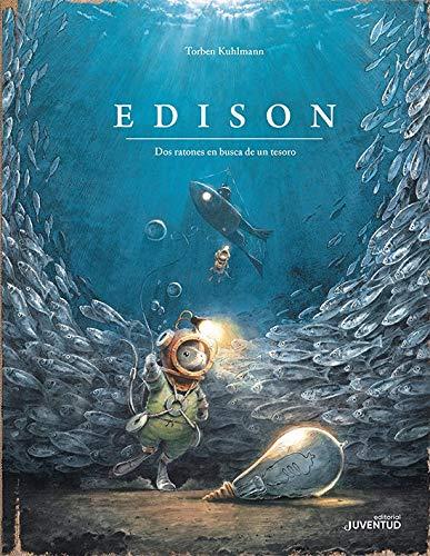 Edison : dos ratones en busca de un tesoro (Álbumes Ilustrados)