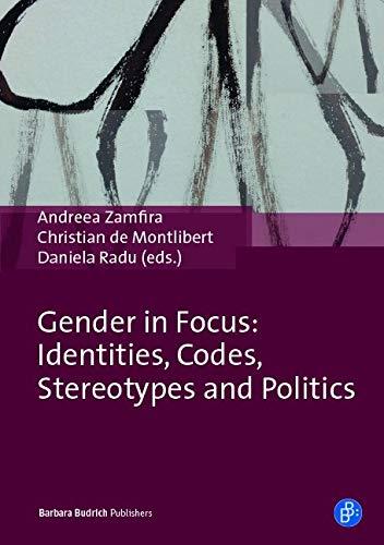 Gender in Focus: Identities, Codes, Stereotypes and Politics