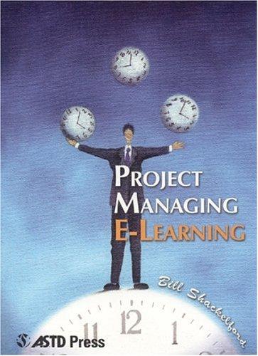 Shackelford, B: Project Managing E-Learning