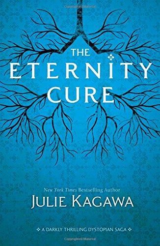 The Eternity Cure (Harlequin Teen)