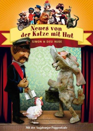 Augsburger Puppenkiste - Neues von der Katze mit Hut