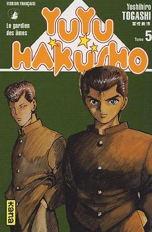 Yuyu Hakusho : le gardien des âmes. Vol. 5