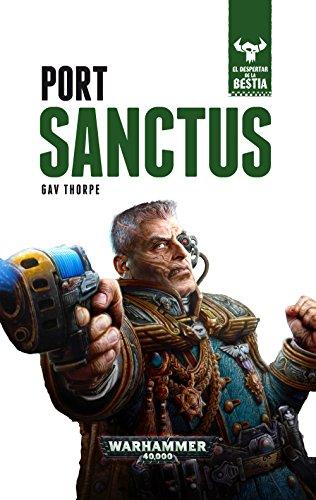 Port Sanctus: El despertar de la Bestia nº3 (Warhammer 40.000, Band 3)