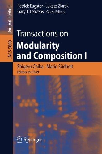 Transactions on Modularity and Composition I (Lecture Notes in Computer Science)