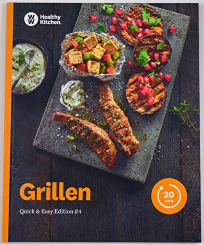 Grillen Kochbuch von Weight Watchers 2019 - *Quick & Easy Edition: #4*