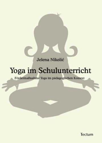 Yoga im Schulunterricht