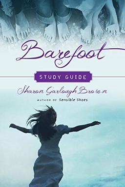 Barefoot Study Guide (Sensible Shoes)