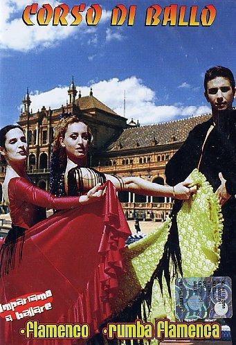 Corso di ballo - Flamenco - Rumba flamenca Volume 04 [IT Import]