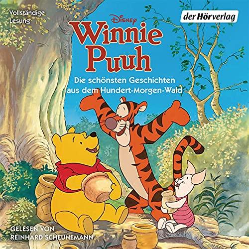 Winnie Puuh - Die schönsten Geschichten aus dem Hundert-Morgen-Wald (Hörbücher zu Disney-Filmen und -Serien, Band 22)