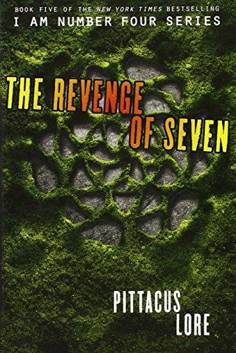 The Revenge of Seven (Lorien Legacies, Band 5)