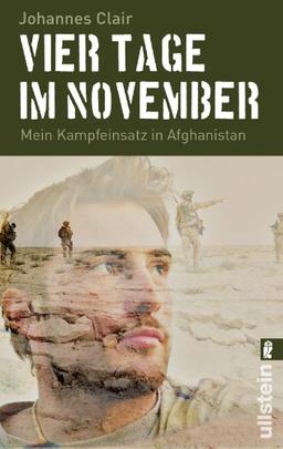 Vier Tage im November: Mein Kampfeinsatz in Afghanistan