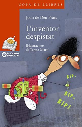 L'inventor despistat (Llibres infantils i juvenils - Sopa de llibres. Sèrie taronja)