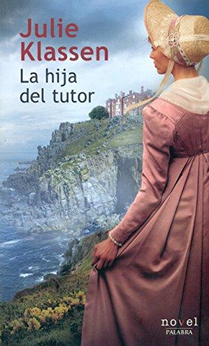 La hija del tutor (Novel)