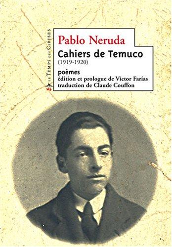 Cahiers de Temuco : 1919-1920, poèmes