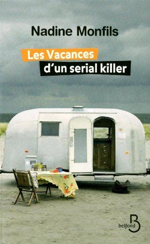 Les vacances d'un serial killer