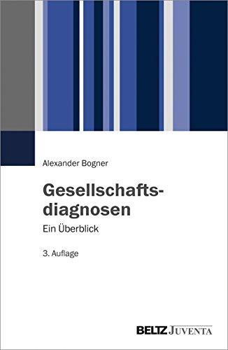 Gesellschaftsdiagnosen: Ein Überblick