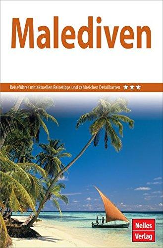 Nelles Guide / Deutsche Ausgabe: Nelles Guide Reiseführer Malediven