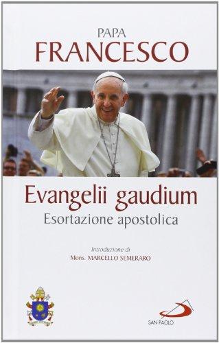 Evangelii gaudium. Esortazione apostolica