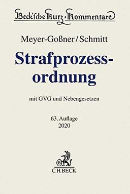 Strafprozessordnung: Gerichtsverfassungsgesetz, Nebengesetze und ergänzende Bestimmungen